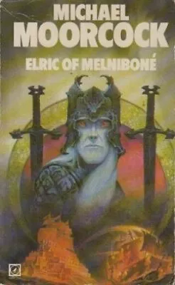ELRIC OF MELNIBONE (SF) By Michael Moorcock **Mint Condition** • $59.95