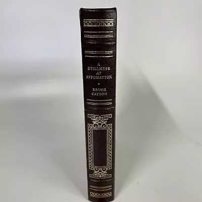 A Stillness At Appomattox Bruce Catton Franklin Library Pulitzer Prize Like New • $24.99