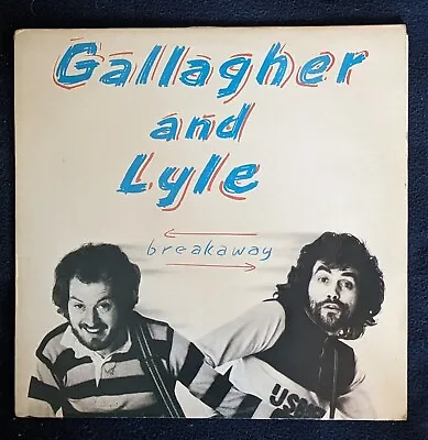 Gallagher And Lyle - Breakaway - A&M AMLH.68348 - 1978 - Lyrics Sheet • £3.50