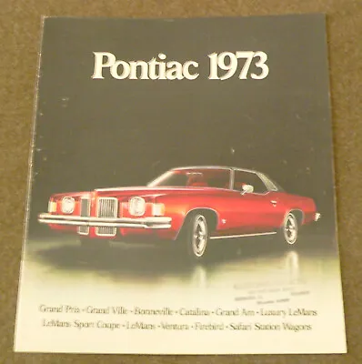 Pontiac 1973 Dealer Brochure • $7.95