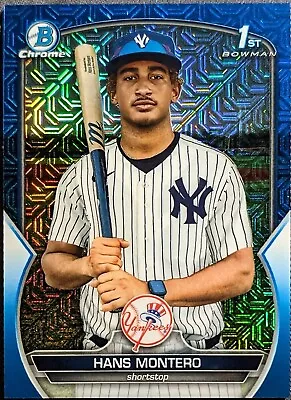 Hans Montero 1st 004/150 Blue Mojo Refractor 2023 Bowman Chrome New York Yankees • $39