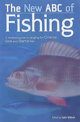 The New ABC Of Fishing-Colin Willock-Hardcover-0233000267-Good • £3.99