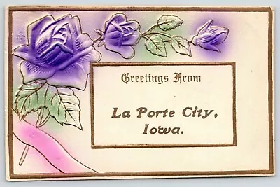  Greetings  From La Porte City Iowa~Purple Pink Green~Gold Leaf Embossed~1910 PC • $7