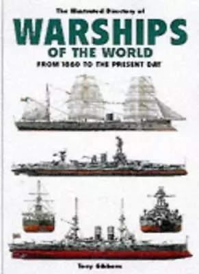 The Illustrated Directory Of Warships Of The World-David Miller • £3.29