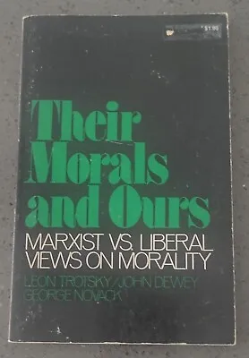 Their Morals And Ours - Marxist Vs Leninist Views On Morality Pathfinder 1979 • £11.99