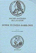 Super Flumina Babilonis Michel-Richard Delalande • $20.11