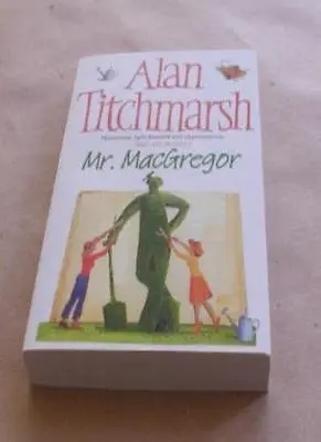 £1.89 • Buy Mr MacGregor,Alan Titchmarsh- 9781416502852