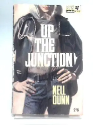 Up The Junction (Nell Dunn - 1966) (ID:41468) • £6.52