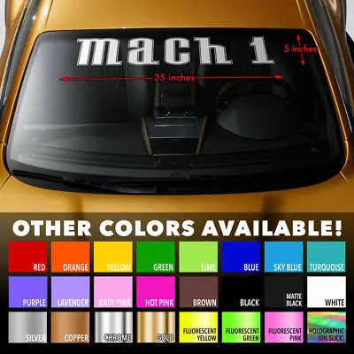 MACH 1 Premium Windshield Banner Vinyl Decal Sticker For Ford Mustang Levacar • $18