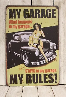 My Garage Rules Sexy Pinup Girl Tin Metal Sign Car Auto Repair Shop Mechanic XZ • $8.97