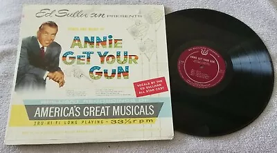 Ed Sullivan.... Annie Get Your Gun  12  Vinyl Record LP  • $3.80