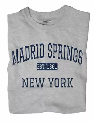 Madrid Springs New York NY T-Shirt EST • $18.99