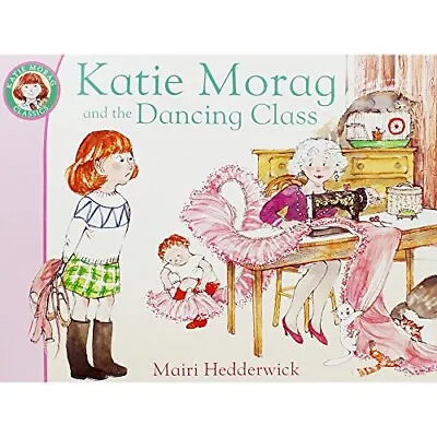 Katie Morag And Dancing Class Book The Cheap Fast Free Post • £3.49