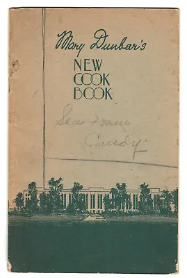 Mary Dunbar's New Cook Book - 1933 - Jewel Tea Co. Inc. • $9.99