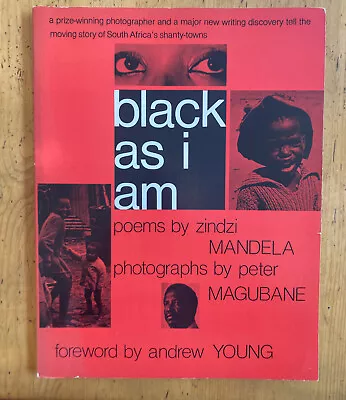 Signed By Peter Magubane Black As I Am / Zindzi Mandela & Peter Magubane • $300