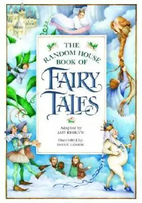 The Random House Book Of Fairy Tales - Hardcover By Ehrlich Amy - GOOD • $4.99