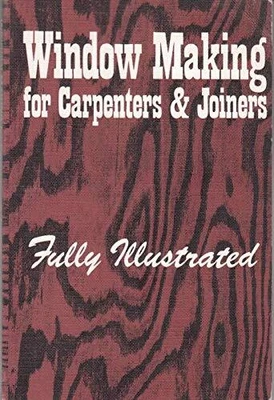 £13.99 • Buy Window Making For Carpenters And Joiners
