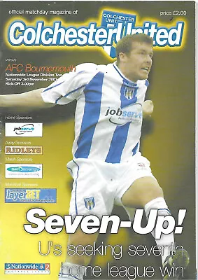 $1.69 • Buy Colchester Vafc Bournemouth 3 Nov 2001 Div 2 Vgc