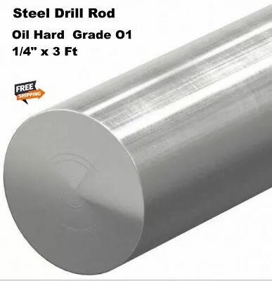1/4  Steel Drill Rod 36   Oil Hard  Grade O1  Easily Welded Machined • $23.70