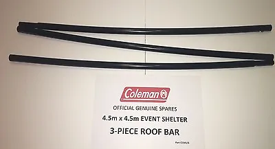 Genuine Coleman Event Shelter Spare New Poles Replacement Roof Part 4.5m X 4.5m • £12.90