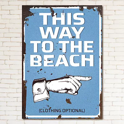 £4.70 • Buy THIS WAY TO THE BEACH Retro Metal Sign Man Cave Bar Pub Plaque Vintage Gift