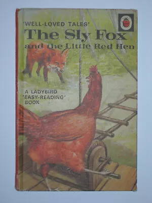 The Sly Fox And The Little Red Hen Well-Loved Tales Ladybird Series 606D 2/6 • £19.99