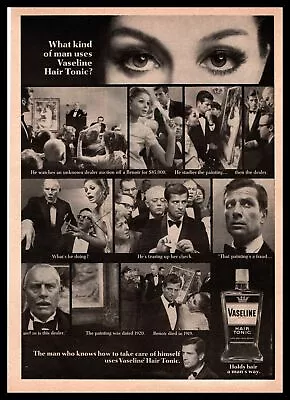 1967 Vaseline Hair Tonic  Holds Hair A Man's Way  Woman At Art Auction Print Ad • $9.95