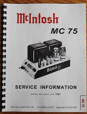 *USA* ULTIMATE McINTOSH MC75 SERVICE MANUAL TUBE AMP  • $20