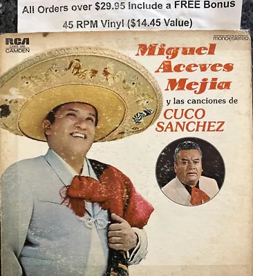 MIGUEL ACEVES MEJIA-“CANCIONES DE CUCO SANCHEZ”-33 RPM RCA 78-Free Shipping • $21.45