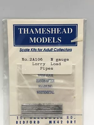 Thameshead Models N Gauge - Lorry Load - Pipes 2A106 • £1.99