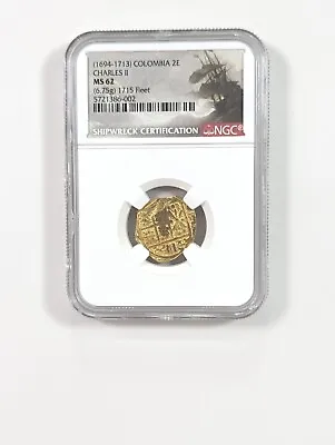 1694-1713 Fleet Shipwreck Columbia 2 Escudos Gold Coin 🪙 NGC MS62 ~ Treasure • $9250