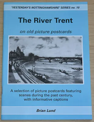 £6.99 • Buy RIVER TRENT OLD PHOTOGRAPHS Buidings Bridges Ferry Crossings Boats Postcards