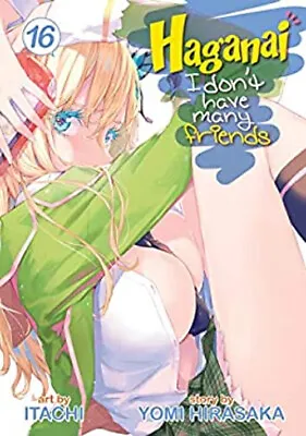 Haganai: I Don't Have Many Friends Vol. 16 Paperback Yomi Hirasak • $7.43