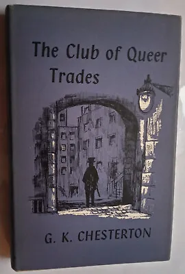 G.K.Chesterton.The Club Of Queer Trades. Hardback.1960.Darwen Finlayson 1st. • $45.48