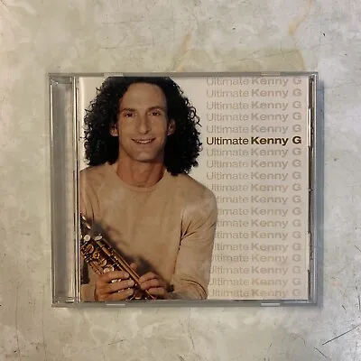 Kenny G - Ultimate Kenny G (2003) CD Album • £1.75