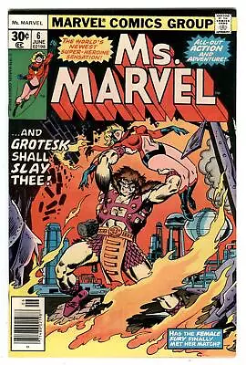Ms. Marvel #6 June 1977 Grotesk Vs Carol Danvers Captain Marvel HIGH GRADE • £10.45