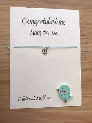 Congratulations Mum To Be Wish Card/ Bracelet With Baby Feet Charm & Bird Button • £2.25