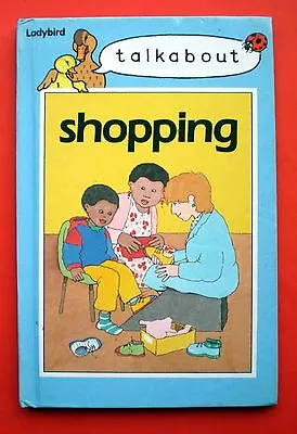 Talkabout Shopping Vintage Ladybird Book Early Learning Picture Children 3-7 Yrs • £2.95