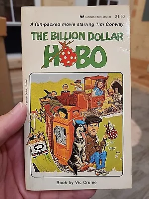 Vic Crume - The Billion Dollar Hobo Movie Tie-in 1978 Paperback Very Good Cond • $5.41