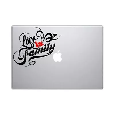 £4.79 • Buy Decal For Macbook Pro Sticker Vinyl Laptop Air Mac 11 13 15 Family Love Quote