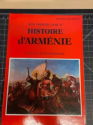 Mon Premier Livre D'histoire D'Arménie De Haïg à Vartan Mamigonian T. Takvorian • $8