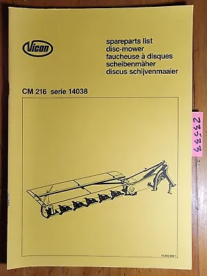 $20 • Buy Vicon CM216 Series 14038 Disc Mower Parts Manual 70.003.560/1