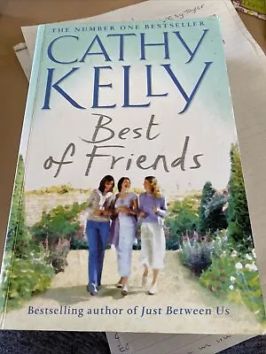 Best Of Friends By Cathy Kelly (Paperback 2003) • $1