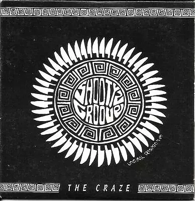 $22.49 • Buy SHOOTYZ GROOVE The Craze W/ RARE MIXES CARD SLEEVE PROMO RADIO DJ CD Single 