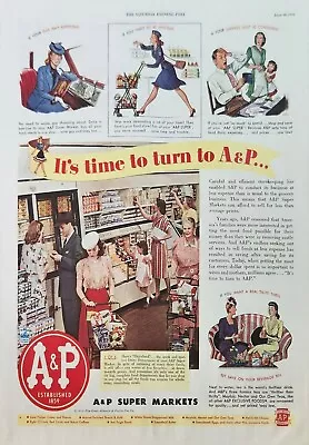 1944 A & P Super Market Vintage Ad Its Time To Turn • $9.95