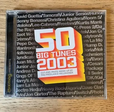 Various: 50 Big Tunes 2003 Mash-Up By The Freelance Hellraiser CD Mixmag • £3.99
