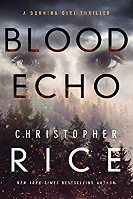 Blood Echo Paperback Christopher Rice • $6.92