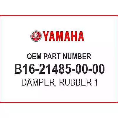 Yamaha DAMPER RUBBER 1 B16-21485-00-00 OEM NEW • $19.91