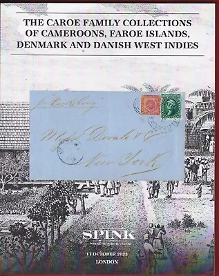 Auction Catalogue – The Caroe Family: Cameroons Denmark & Danish West Indies ++ • £3.99