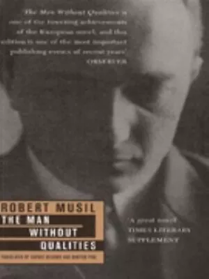 The Man Without Qualities Paperback Robert Musil • $10.32